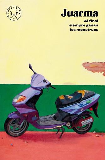 AL FINAL SIEMPRE GANAN LOS MONSTRUOS | 9788418187605 | JUARMA | Llibreria Huch - Llibreria online de Berga 