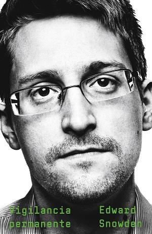 VIGILANCIA PERMANENTE | 9788408215561 | SNOWDEN, EDWARD | Llibreria Huch - Llibreria online de Berga 