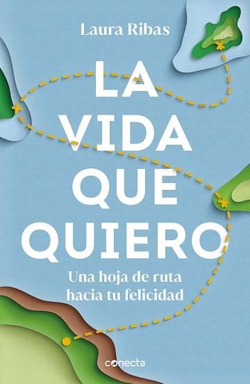 VIDA QUE QUIERO, LA | 9788417992453 | RIBAS, LAURA | Llibreria Huch - Llibreria online de Berga 
