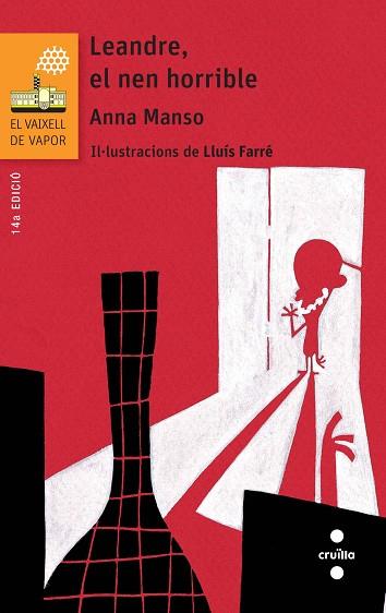 LEANDRE EL NEN HORRIBLE | 9788466139762 | MANSO, ANNA | Llibreria Huch - Llibreria online de Berga 