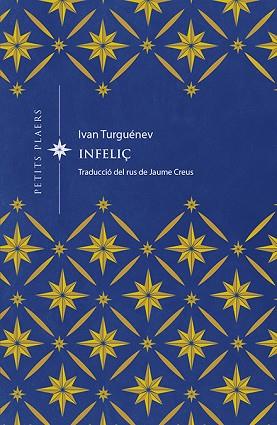 INFELIÇ | 9788417998677 | TURGUÉNEV, IVAN | Llibreria Huch - Llibreria online de Berga 