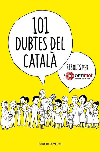 101 DUBTES DEL CATALÀ RESOLTS PER L'OPTIMOT | 9788418033124 | OPTIMOT. CONSULTES LINGÜÍSTIQUES, | Llibreria Huch - Llibreria online de Berga 