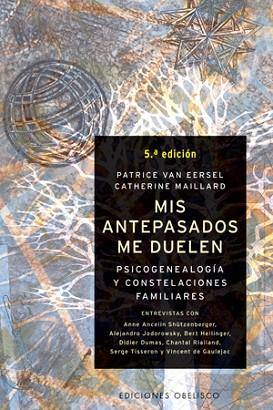 MIS ANTEPASADOS ME DUELEN | 9788497770996 | VAN EERSEL, PATRICE/MAILLARD, CATHERINE | Llibreria Huch - Llibreria online de Berga 