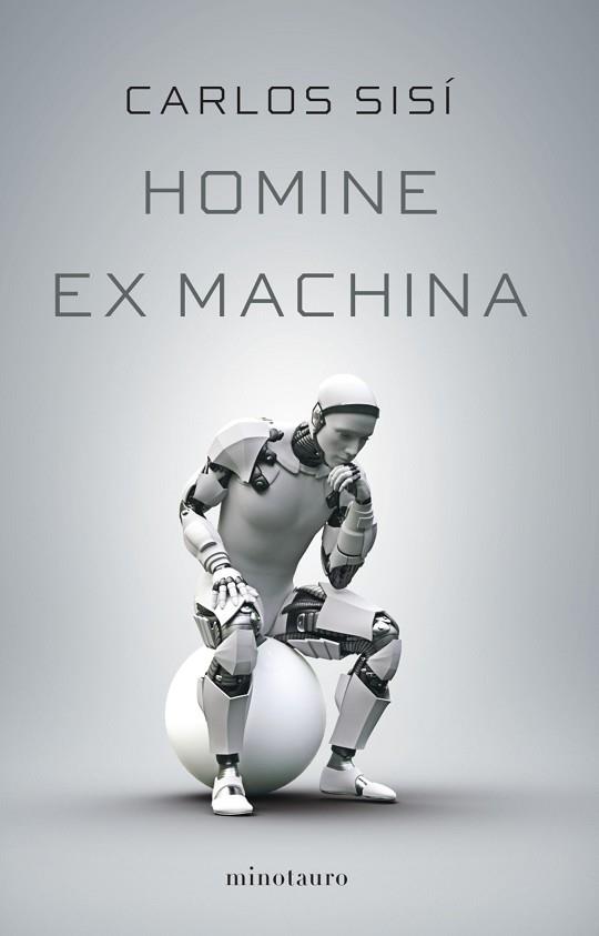 HOMINE EX MACHINA | 9788445009758 | SISI, CARLOS | Llibreria Huch - Llibreria online de Berga 
