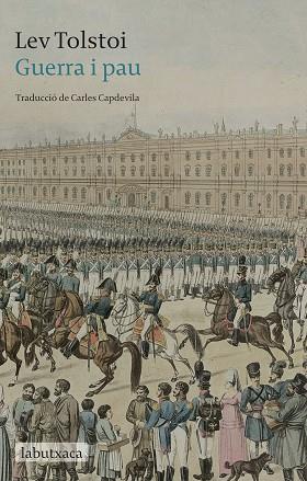 GUERRA I PAU | 9788417420659 | TOLSTÓI, LIEV NIKOLÁIEVICH | Llibreria Huch - Llibreria online de Berga 