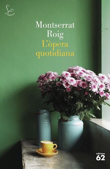 OPERA QUOTIDIANA | 9788429780291 | ROIG, MONTSERRAT | Llibreria Huch - Llibreria online de Berga 