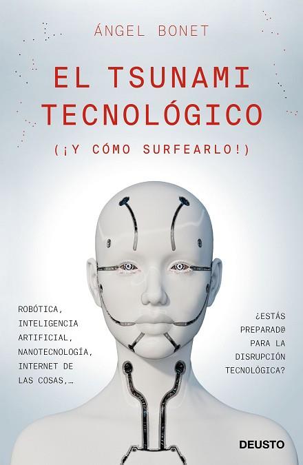 EL TSUNAMI TECNOLÓGICO | 9788423429677 | BONET CODINA, ANGEL | Llibreria Huch - Llibreria online de Berga 