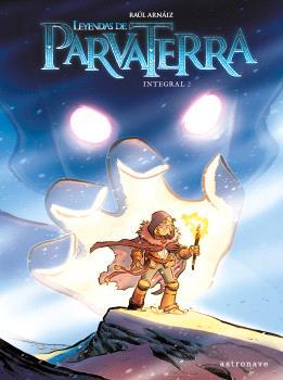 LEYENDAS DE PARVA TERRA. INTEGRAL 2 | 9788467947564 | RAUL ARNAIZ | Llibreria Huch - Llibreria online de Berga 