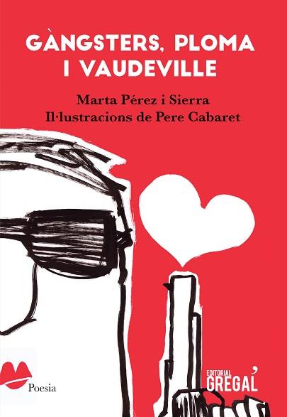 GÀNGSTERS, PLOMA I VAUDEVILLE | 9788417082857 | PÉREZ I SIERRA, MARTA | Llibreria Huch - Llibreria online de Berga 