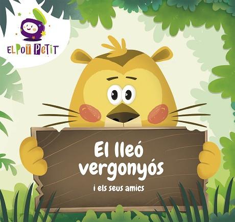 LLEÓ VERGONYÓS I ELS SEUS AMICS, EL | 9788417922221 | EL POT PETIT, | Llibreria Huch - Llibreria online de Berga 