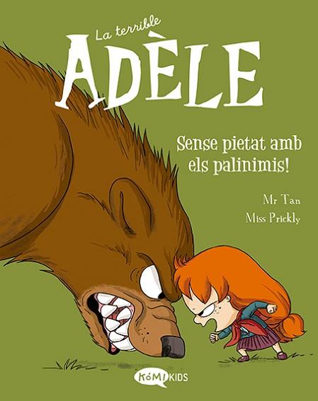 TERRIBLE ADÈLE VOL.7 SENSE PIÉTÂT AMBIANCE LES PAVINIMIS! | 9788419183095 | MR TAN | Llibreria Huch - Llibreria online de Berga 