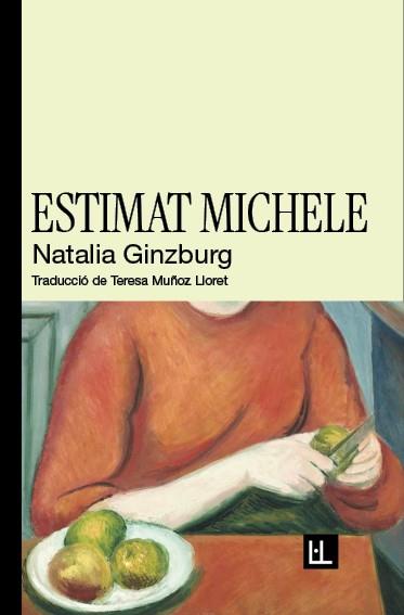 ESTIMAT MICHELE | 9788412908664 | GINZBURG, NATALIA | Llibreria Huch - Llibreria online de Berga 