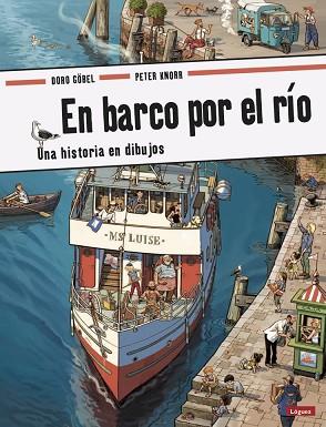 EN BARCO POR EL RÍO | 9788494818301 | GÖBEL, DORO/KNORR, PETER | Llibreria Huch - Llibreria online de Berga 