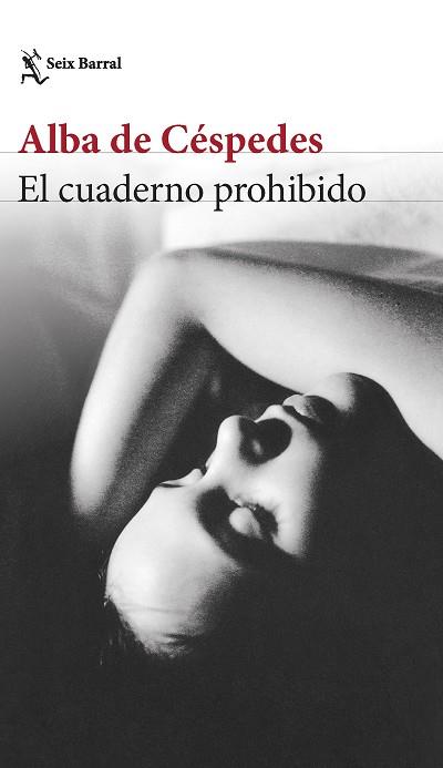 CUADERNO PROHIBIDO, EL | 9788432240973 | CÉSPEDES, ALBA DE | Llibreria Huch - Llibreria online de Berga 