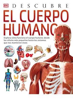 CUERPO HUMANO, DESCUBRE, EL | 9788418350634 | WALKER, RICHARD | Llibreria Huch - Llibreria online de Berga 