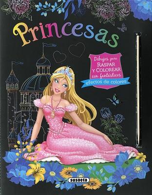 PRINCESAS. DIBUJOS PARA RASPAR Y COLOREAR | 9788467798197 | EDICIONES, SUSAETA | Llibreria Huch - Llibreria online de Berga 