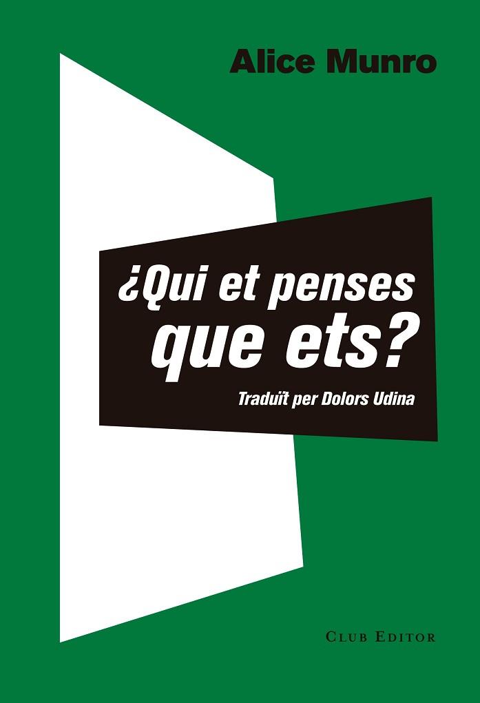 QUI ET PENSES QUE ETS? | 9788473292351 | MUNRO, ALICE | Llibreria Huch - Llibreria online de Berga 