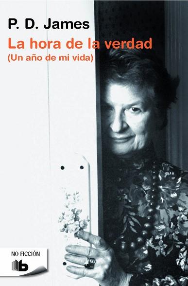 HORA DE LA VERDAD, LA | 9788490701270 | JAMES, P. D. (1920-2014) [VER TITULOS] | Llibreria Huch - Llibreria online de Berga 