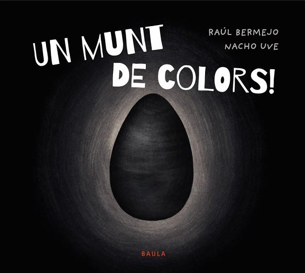 UN MUNT DE COLORS! | 9788447952939 | BERMEJO CABEZAS, RAÚL | Llibreria Huch - Llibreria online de Berga 