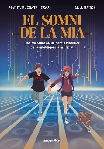 SOMNI DE LA MIA, EL | 9788413894881 | R. COSTA-JUSSÀ, MARTA/BAUSÁ, M.J. | Llibreria Huch - Llibreria online de Berga 