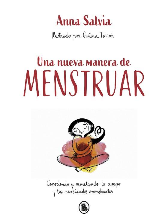 NUEVA MANERA DE MENSTRUAR, UNA | 9788402423948 | SALVIA, ANNA | Llibreria Huch - Llibreria online de Berga 
