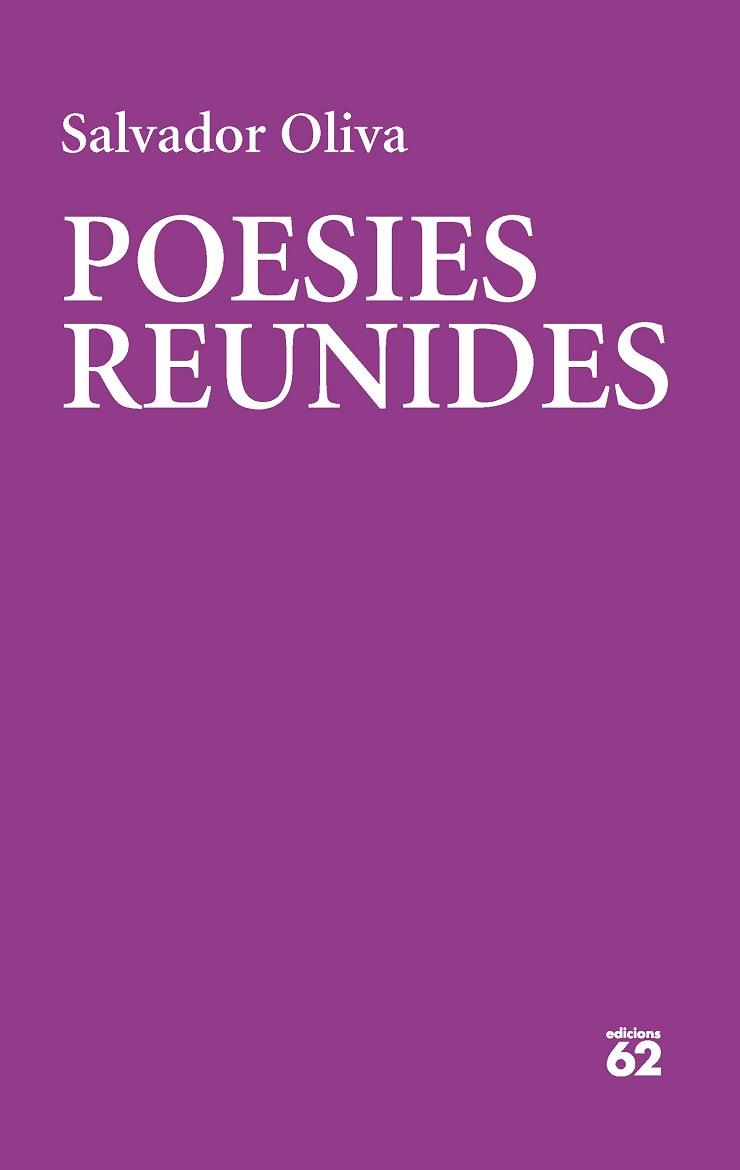 POESIES REUNIDES | 9788429780475 | OLIVA LLINÀS, SALVADOR | Llibreria Huch - Llibreria online de Berga 