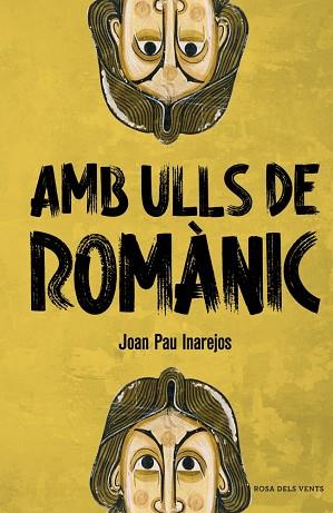 AMB ULLS DE ROMÀNIC | 9788410256057 | INAREJOS, JOAN PAU | Llibreria Huch - Llibreria online de Berga 
