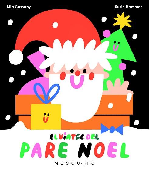 VIATGE DEL PARE NOEL, EL | 9788412343779 | CASSANY, MIA | Llibreria Huch - Llibreria online de Berga 