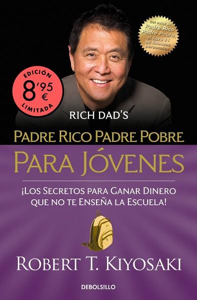 PADRE RICO, PADRE POBRE PARA JÓVENES (EDICIÓN LIMITADA · VERANO) | 9788466381031 | KIYOSAKI, ROBERT T. | Llibreria Huch - Llibreria online de Berga 