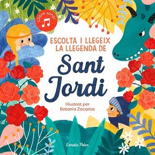 ESCOLTA I LLEGEIX LA LLEGENDA DE SANT JORDI | 9788413891750 | SOMNINS | Llibreria Huch - Llibreria online de Berga 