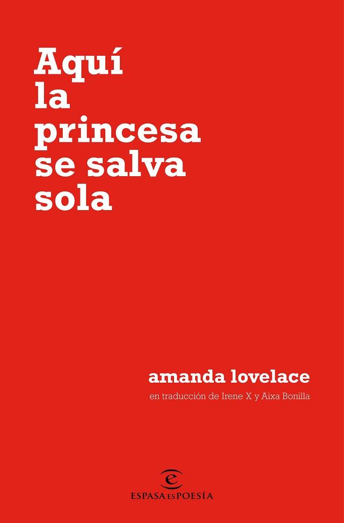 AQUÍ LA PRINCESA SE SALVA SOLA | 9788467054651 | LOVELACE, AMANDA | Llibreria Huch - Llibreria online de Berga 