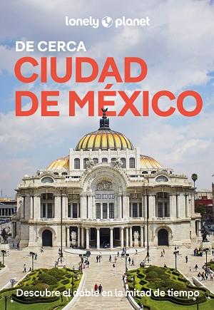 CIUDAD DE MÉXICO DE CERCA 2 | 9788408311782 | TANG, PHILLIP | Llibreria Huch - Llibreria online de Berga 
