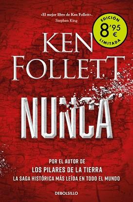 NUNCA  (CAMPAÑA DE VERANO EDICIÓN LIMITADA) | 9788466381413 | FOLLETT, KEN | Llibreria Huch - Llibreria online de Berga 