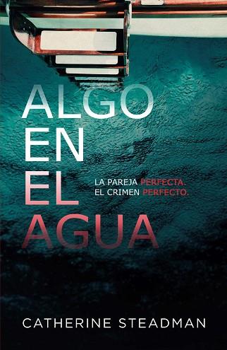 ALGO EN EL AGUA | 9788417390556 | STEADMAN, CATHERINE | Llibreria Huch - Llibreria online de Berga 