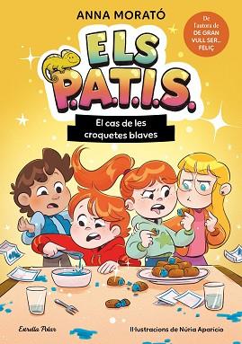 PATIS 2. EL CAS DE LES CROQUETES BLAVES | 9791387783259 | MORATÓ GARCÍA, ANNA | Llibreria Huch - Llibreria online de Berga 
