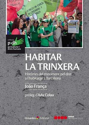 HABITAR LA TRINXERA | 9788417219420 | FRANÇA, JOÃO | Llibreria Huch - Llibreria online de Berga 