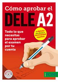 CÓMO APROBAR EL DELE A2 | 9788416347766 | SORIA, Mª PILAR/MARTÍNEZ, M. JOSÉ/SÁNCHEZ, DANIEL | Llibreria Huch - Llibreria online de Berga 