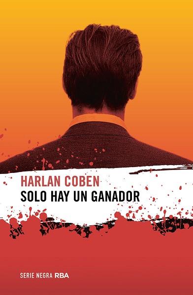 SOLO HAY UN GANADOR | 9788491877981 | COBEN, HARLAN | Llibreria Huch - Llibreria online de Berga 