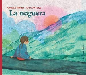 NOGUERA, LA | 9788418972683 | MOURE, GONZALO | Llibreria Huch - Llibreria online de Berga 