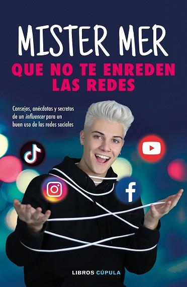 QUE NO TE ENREDEN LAS REDES | 9788448026936 | MARTÍN GONZÁLEZ, DANIEL | Llibreria Huch - Llibreria online de Berga 