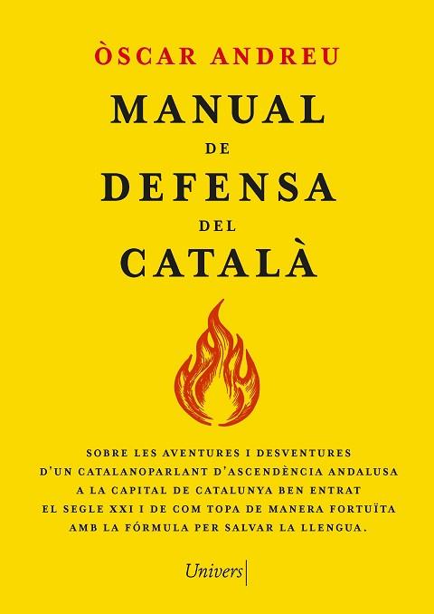 MANUAL DE DEFENSA DEL CATALÀ | 9788419721655 | ANDREU FERNÁNDEZ, ÒSCAR | Llibreria Huch - Llibreria online de Berga 