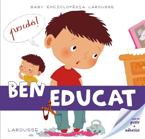 BEN EDUCAT | 9788415785965 | LAROUSSE EDITORIAL | Llibreria Huch - Llibreria online de Berga 