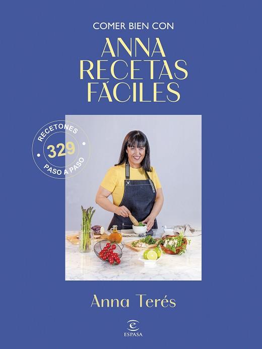 COMER BIEN CON ANNA RECETAS FÁCILES | 9788467083071 | ANNA RECETAS FÁCILES | Llibreria Huch - Llibreria online de Berga 