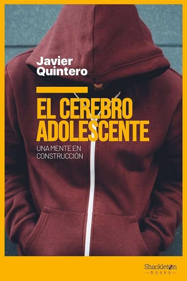 CEREBRO ADOLESCENTE, EL | 9788417822903 | QUINTERO GUTIÉRREZ DEL ÁLAMO, JAVIER | Llibreria Huch - Llibreria online de Berga 