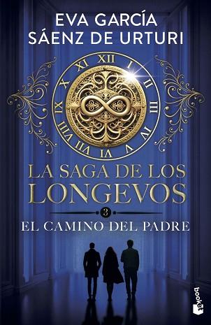 SAGA DE LOS LONGEVOS 3. EL CAMINO DEL PADRE | 9788408319498 | GARCÍA SÁENZ DE URTURI, EVA | Llibreria Huch - Llibreria online de Berga 