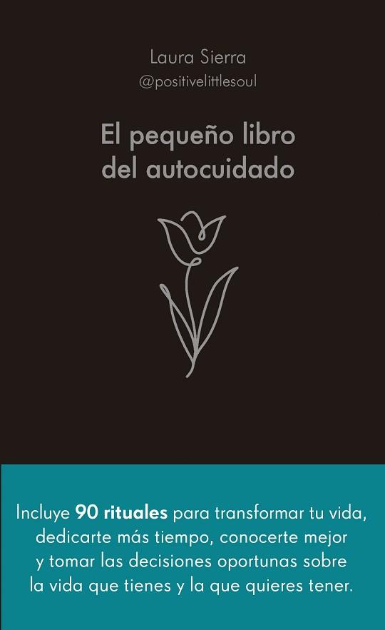 PEQUEÑO LIBRO DEL AUTOCUIDADO, EL | 9788413442686 | SIERRA, LAURA | Llibreria Huch - Llibreria online de Berga 
