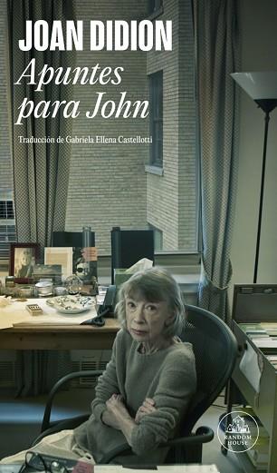 APUNTES PARA JOHN | 9788439745815 | DIDION, JOAN | Llibreria Huch - Llibreria online de Berga 
