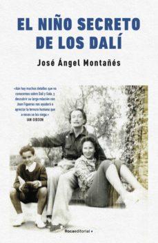 NIÑO SECRETO DE LOS DALI, EL | 9788417968281 | MONTAÑES BERMUDEZ, JOSE ANGEL | Llibreria Huch - Llibreria online de Berga 