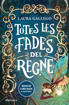 TOTES LES FADES DEL REGNE | 9788419394422 | GALLEGO, LAURA | Llibreria Huch - Llibreria online de Berga 