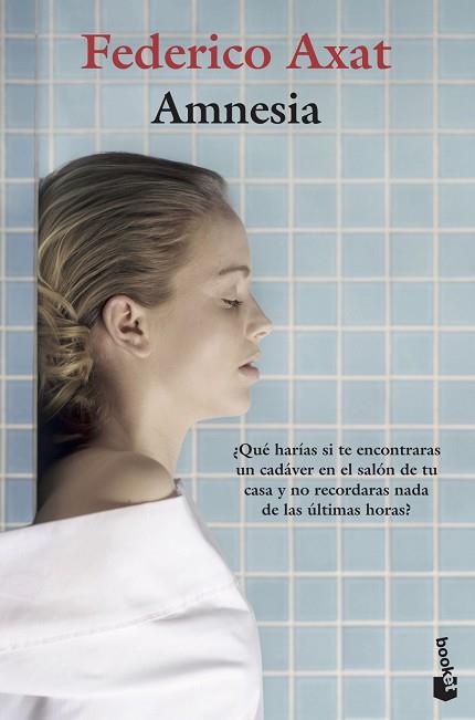 AMNESIA | 9788423356072 | AXAT, FEDERICO | Llibreria Huch - Llibreria online de Berga 